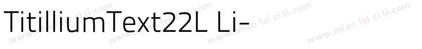 TitilliumText22L Li字体转换